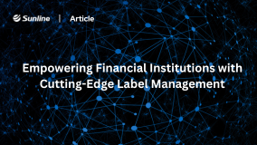 Empowering Financial Institutions with Cutting-Edge Label Management