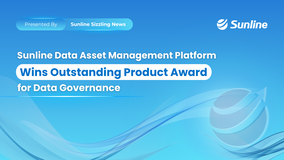 Sunline Wins “Outstanding Product Award for Data Governance” at the Global Data Management Summit 2025