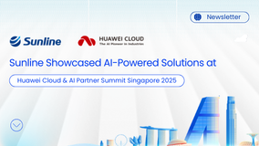 Sunline Showcased AI-Powered Solutions at Huawei Cloud & AI Summit Singapore 2025