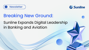 Breaking New Ground: Sunline Expands Digital Leadership in Banking and Aviation